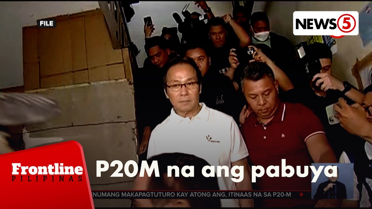 Pabuya sa makakapagturo kay Atong Ang, itinaas sa P20M | Frontline Pilipinas
