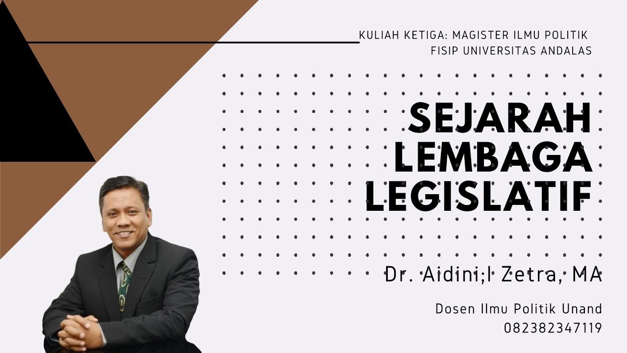 SEJARAH LEGISLATIF