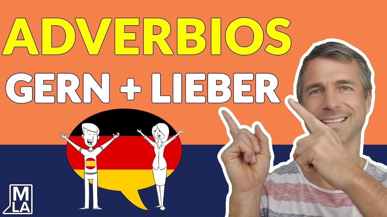 🇩🇪 Adverbios en Alemán | gern(e) y lieber | Alemán para Principiantes | Marcus' Language Academy