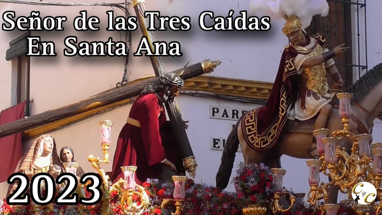 Cristo de las Tres Caídas en Santa Ana 2023 | Semana Santa Sevilla