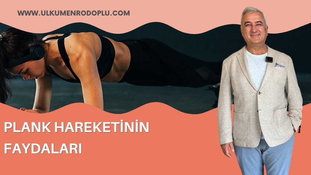 PLANK HAREKETİNİN FAYDALARI