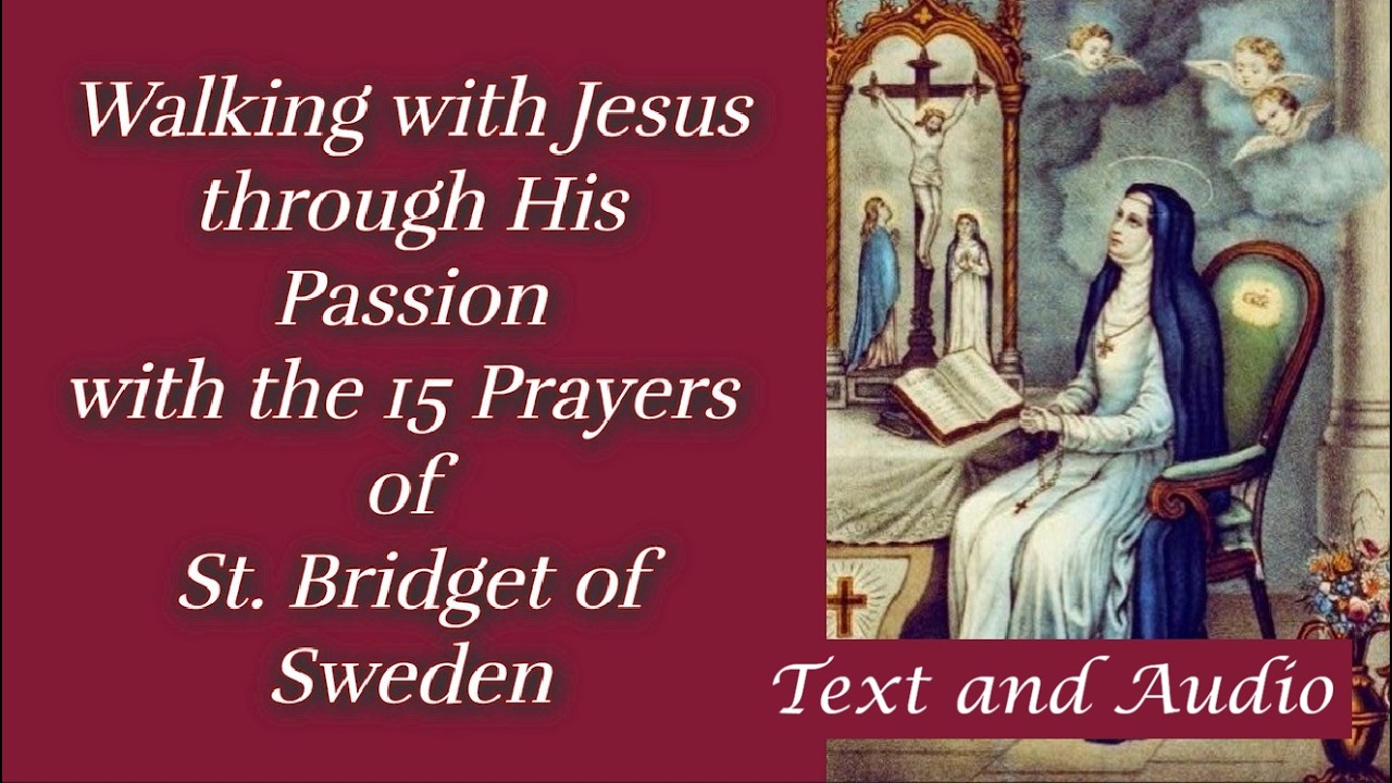 St  Bridget of Sweden  - 15 prayers, 1 year Devotion