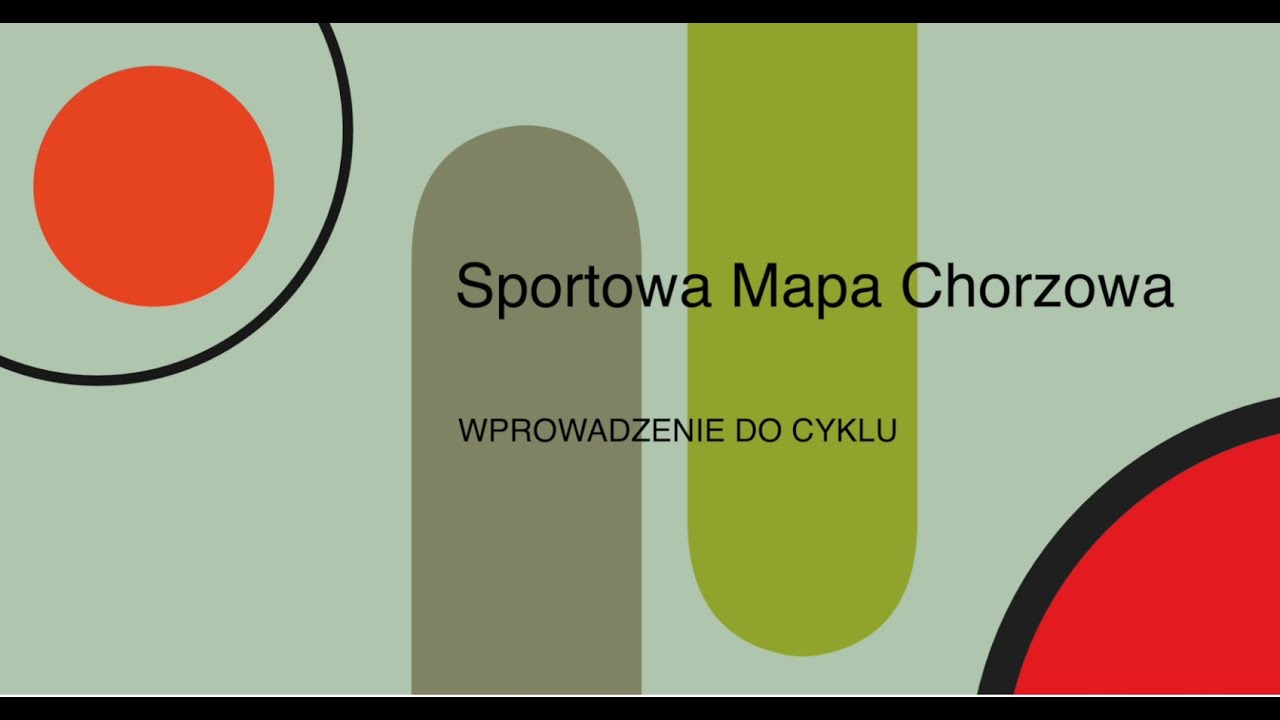 Sportowa Mapa Chorzowa &ndash; Wprowadzenie 🏀⚽