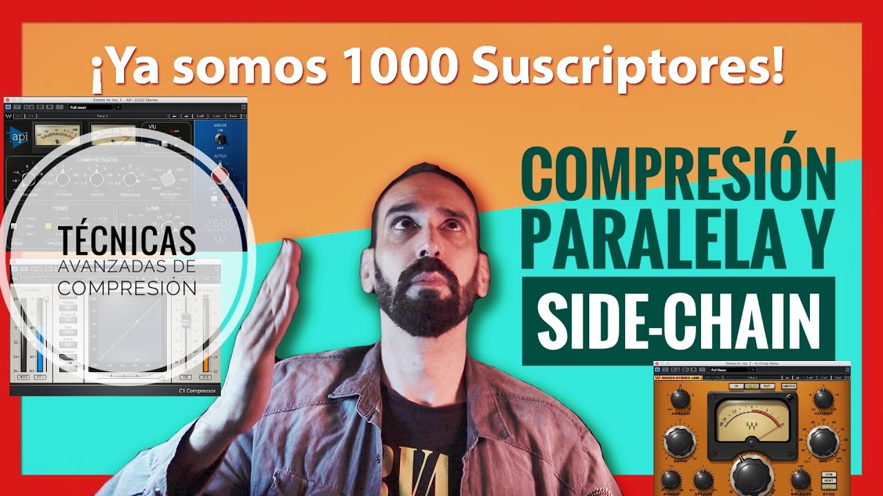 🔴TÉCNICAS de COMPRESIÓN avanzadas, COMPRESIÓN PARALELA Y SIDE-CHAIN 🐸