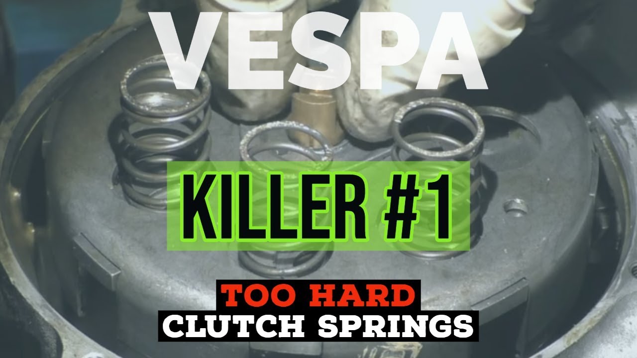 vespa bearing KILLER #1 = 2HARD clutch SPRINGS! part1 | FMP - Solid PASSion |