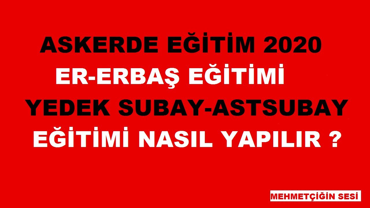 Askerde Eğitim | Yedek Subaylık ve Yedek Astsubay Eğitimleri