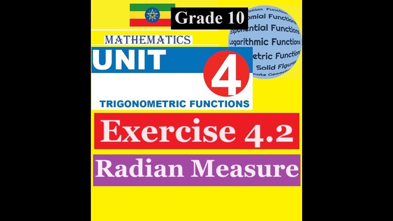 Mathematics Grade 10 Unit 4 Exercise 4.2(Radian Measure)@mathT_21