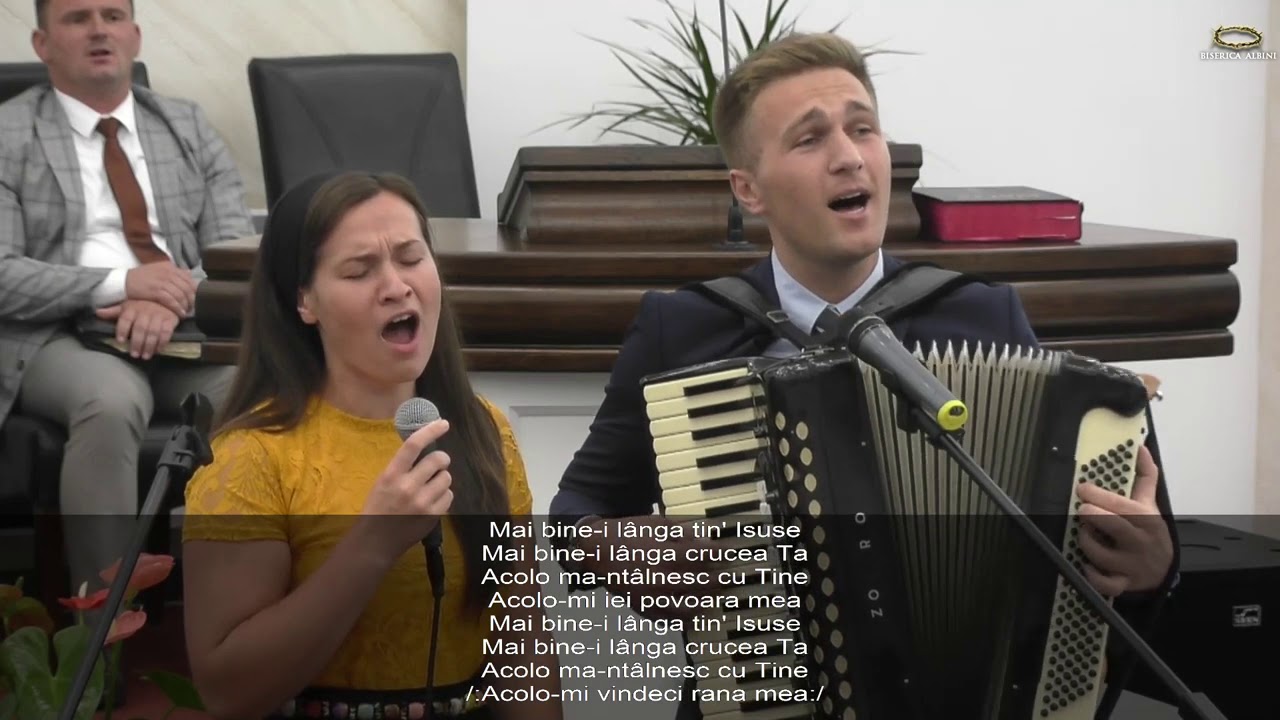 Linus & Emima - Mai bine-i langa tine Isuse, mai bine-i langa crucea Ta (Biserica Albini)