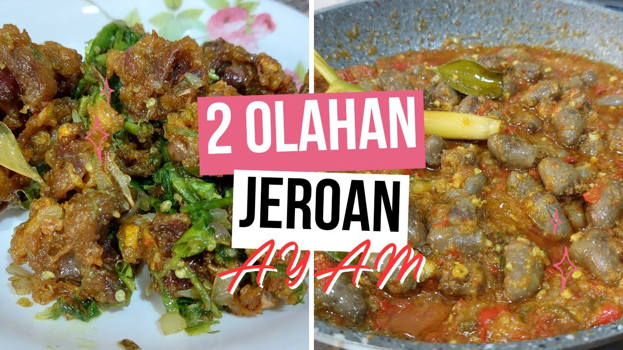 2 RESEP OLAHAN JEROAN AYAM YANG ENAKNYA KEBANGETAN