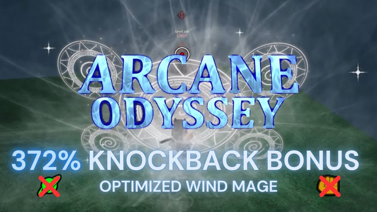An Elegy for Knockback | ARCANE ODYSSEY FULL RELEASE (Wind Mage Build)