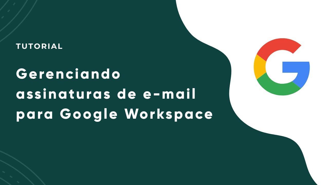 Como criar assinaturas de e-mail para Google Workspace (Gmail)