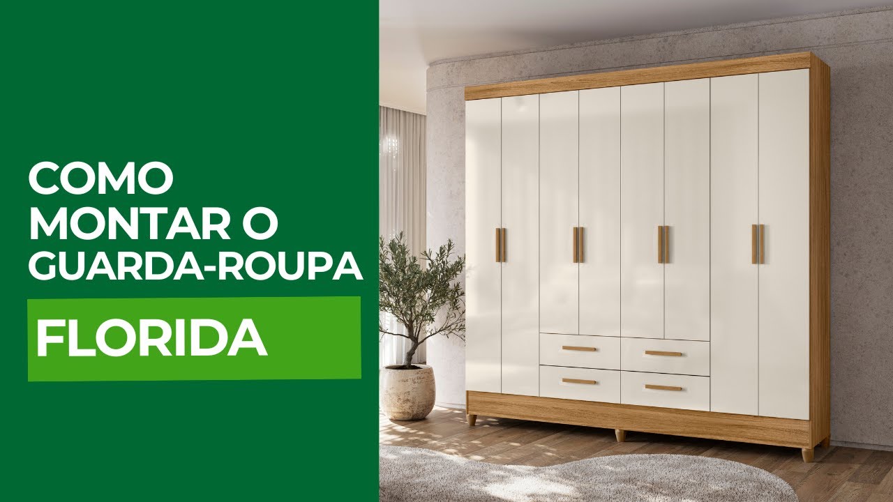 Como montar o Guarda-Roupa Florida Moval Móveis