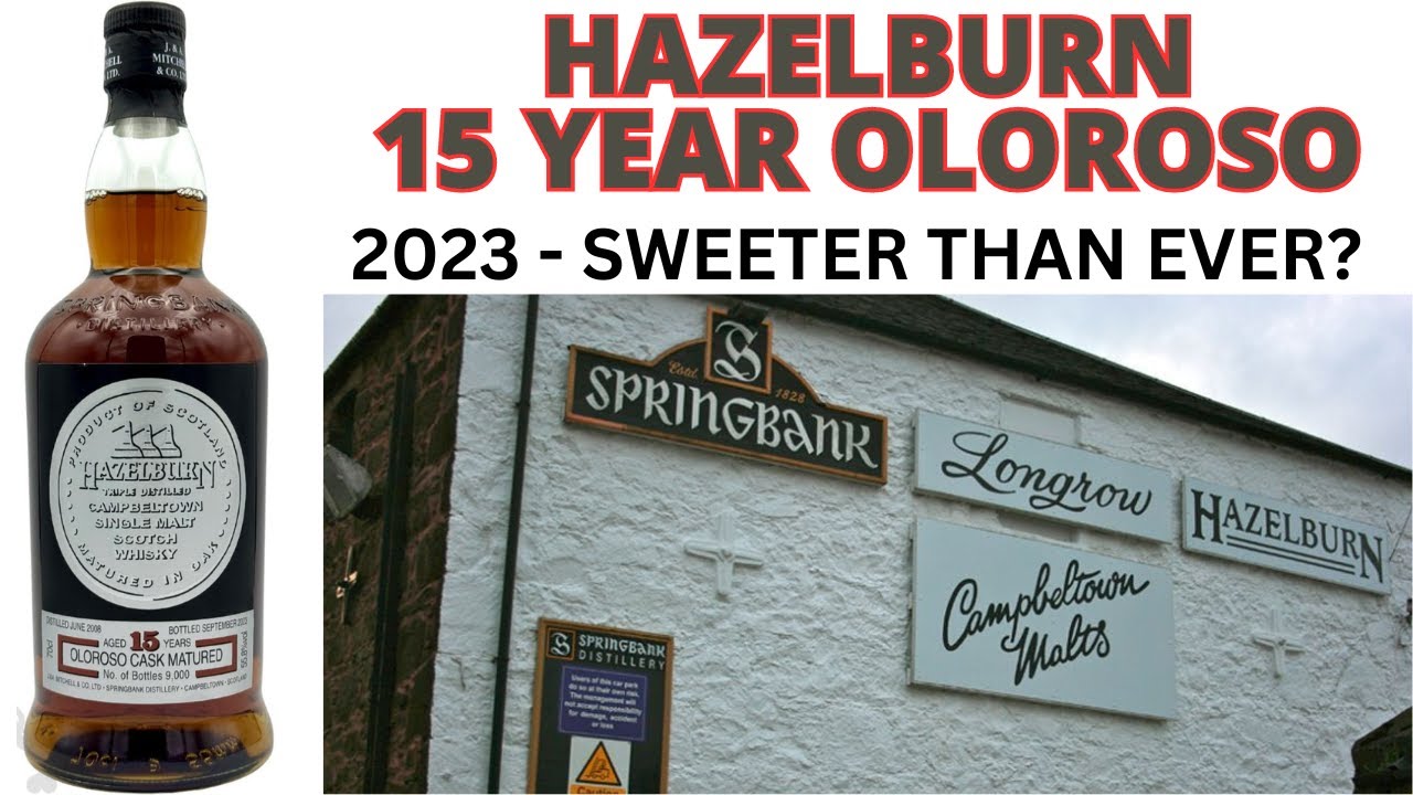 Hazelburn 2008 Oloroso Cask 15 Year Old: #506