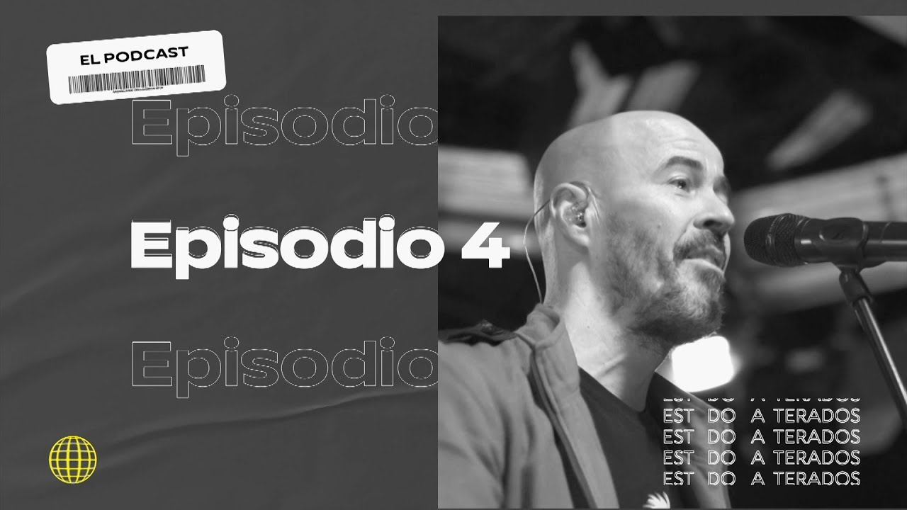 Estados Alterados en #ElPodcast con Alejandro Marín | Episodio 4 - Temporada 4