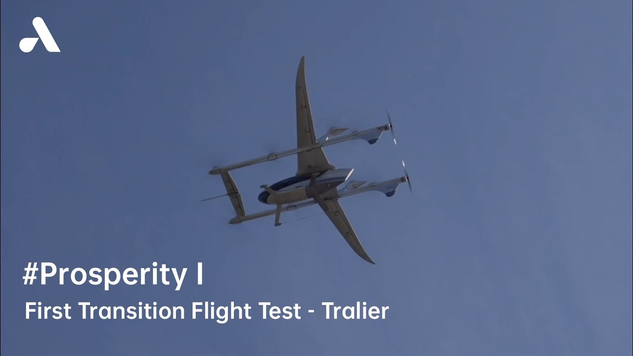 AutoFlight Prosperity I Proof of Concept - Transition Flight | Trailer