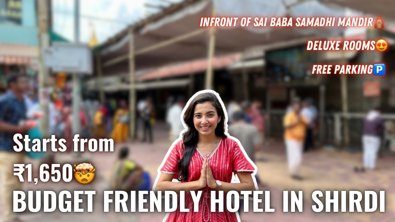 Hotels In Shirdi | 1 Min Away from Mandir | BUDGET FRIENDLY hotel in Shirdi | Shirdi Sai Baba Mandir