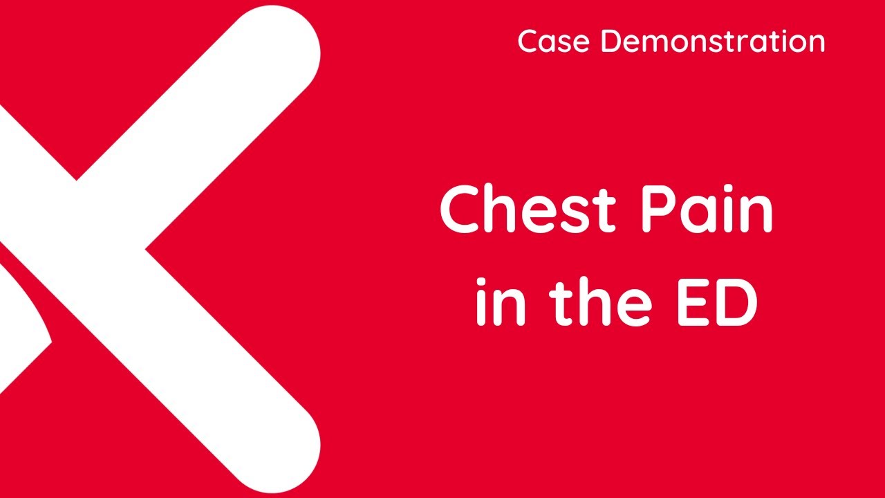 Chest Pain in the ED
