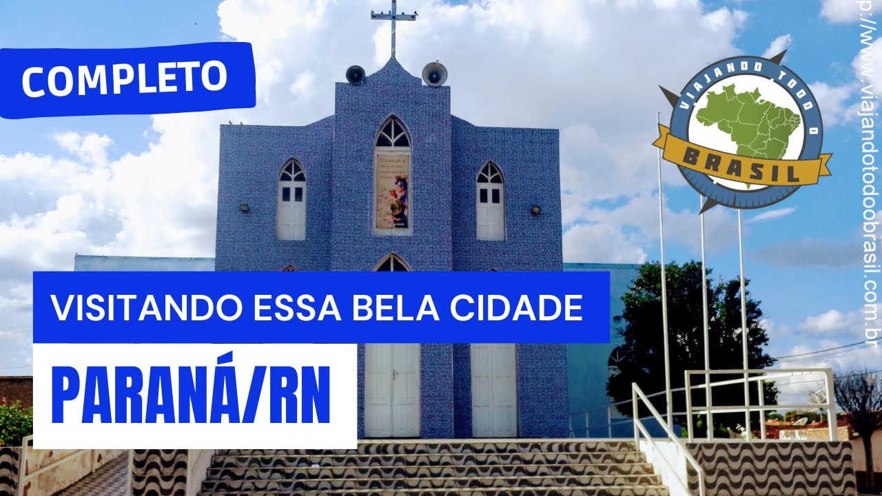Paraná/RN - Especial - Viajando Todo o Brasil