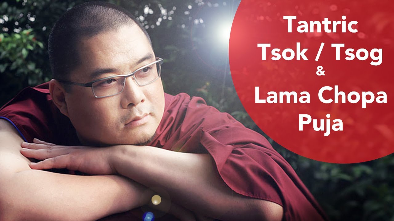 Tantric Tsok / Tsog & Lama Chopa Puja - Tsem Rinpoche