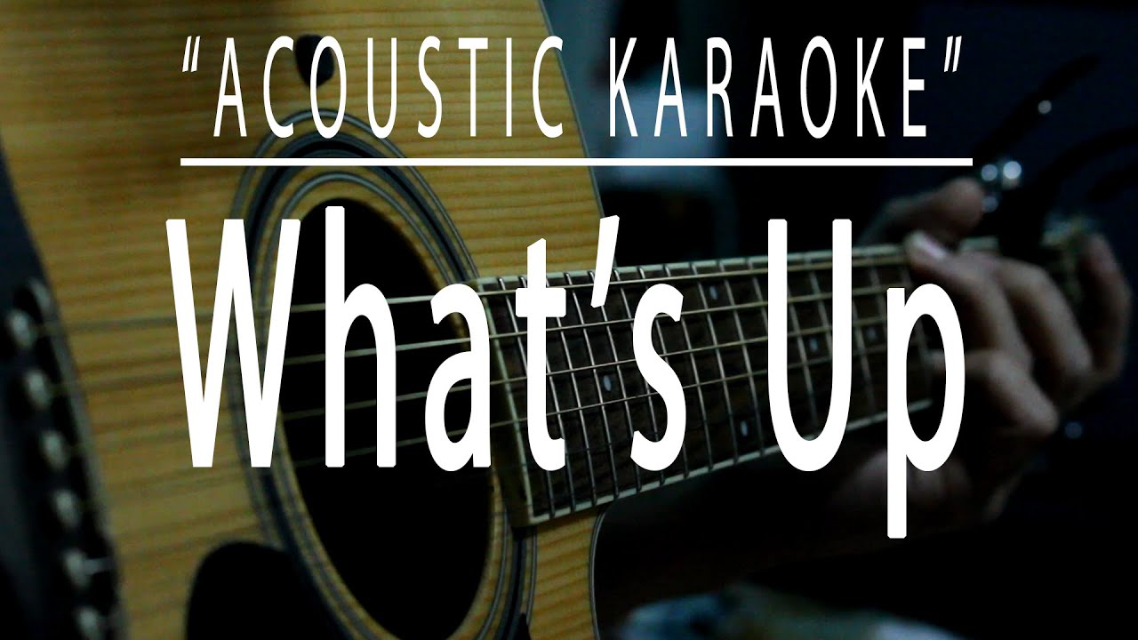 What's up - Acoustic karaoke (4 Non Blondes)