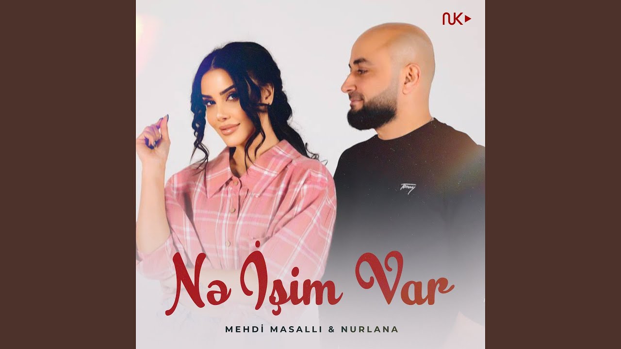 Nə İşim Var (feat. Nurlana)