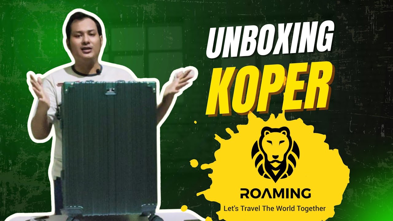 UNBOXING KOPER ROAMING ORIGINAL 