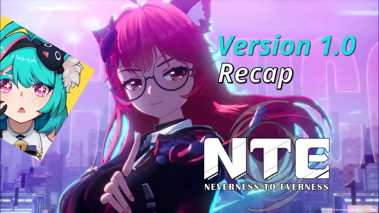 Neverness To Evernness Live stream Recap! #nte #ntecreator 