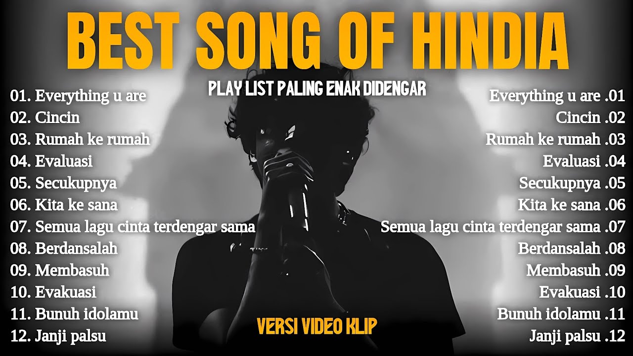 Hindia - EVERYTHING U ARE - CINCIN || Top Hits Spotify Indonesia 2025 || Lagu Pop Indonesia