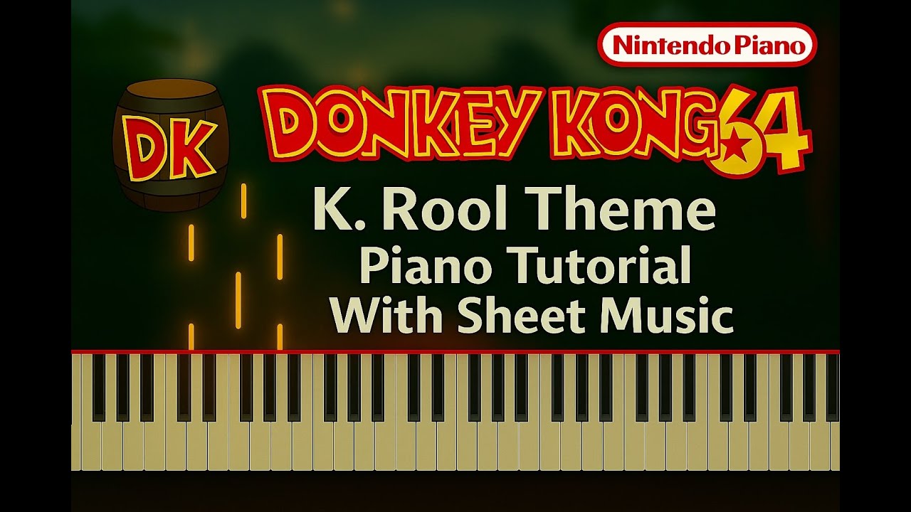 Donkey Kong 64 - K Rool Theme -  Piano Tutorial With Sheet Music