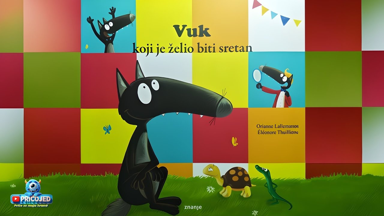 🐺Vuk koji je želio biti sretan | Saznaj Vukov recept za sreću