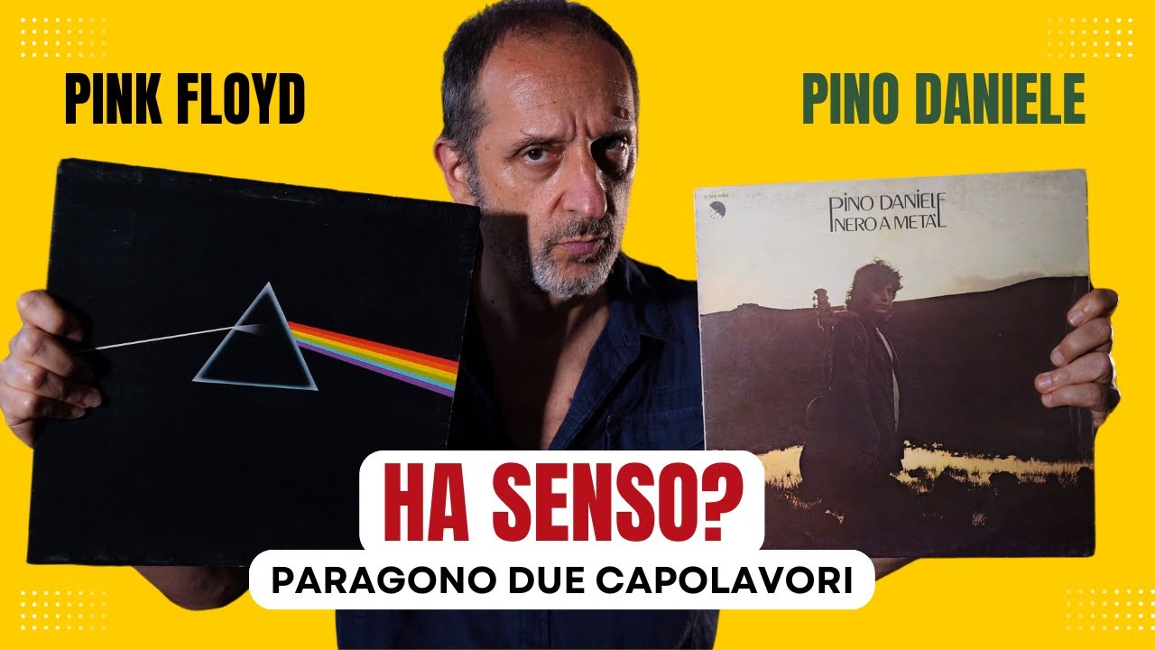 Ha senso paragonare due capolavori? Pink Floyd e Pino Daniele