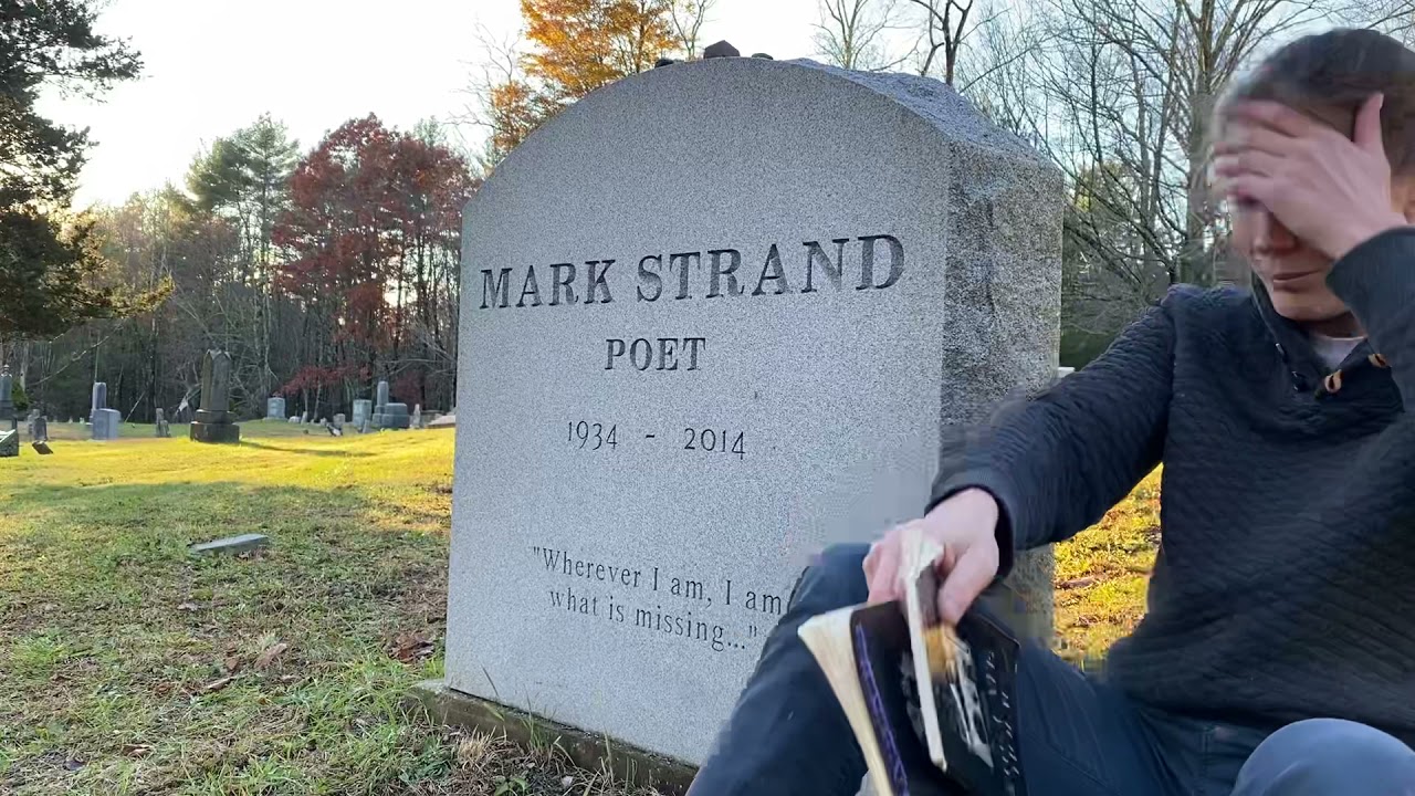 Reading Mark Strand poems at his grave.