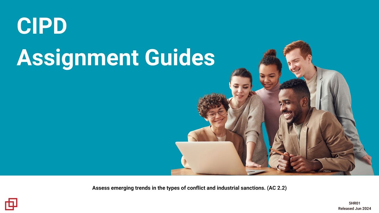 CIPD Level 5 5HR01 2.2 Emerging Trends in Conflict and Industrial Sanctions