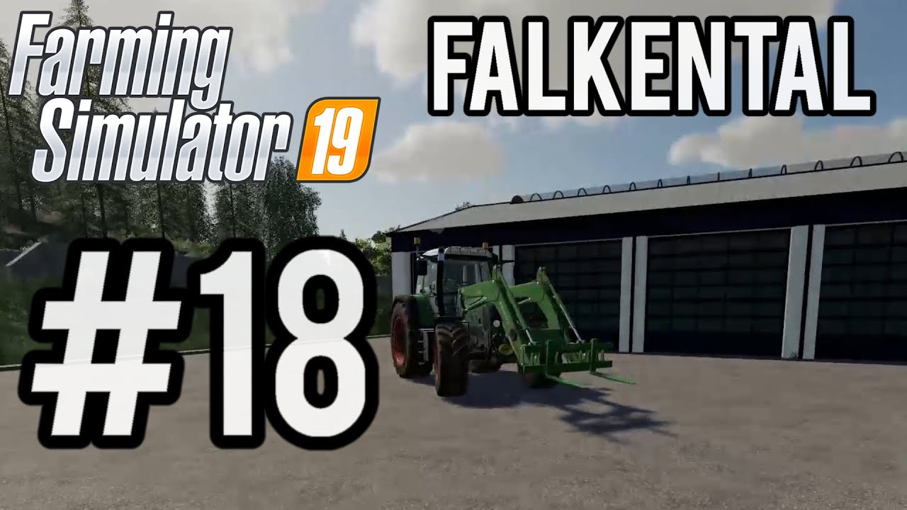 New Shed & Yard Cleanup! || Falkental #18  Timelapse || Let's Play || FS19