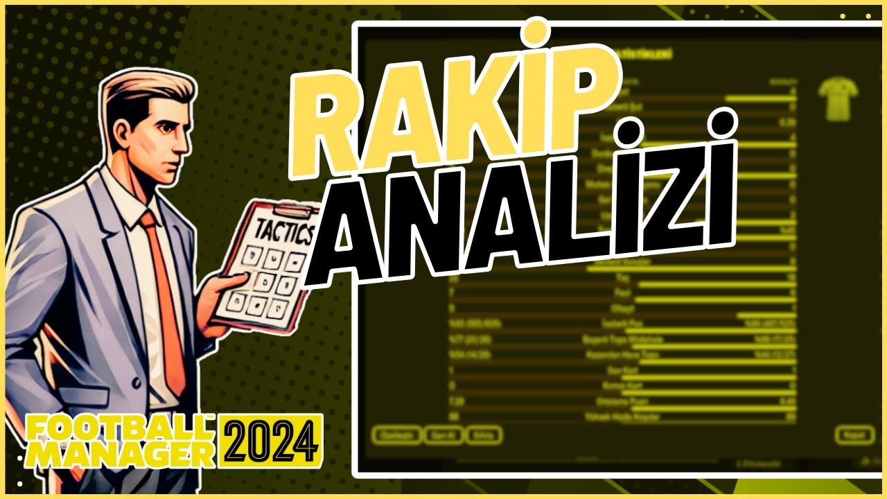 Rakiplerinize Karşı Üstünlük Kurun ( Şut Atamadılar ) - FM 24 Taktik Rehberi #4