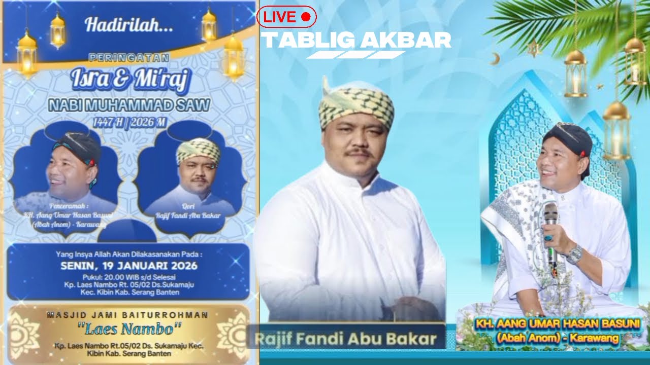 TABLIG AKBAR  ISRA MI'RAJ NABI MUHAMMAD SAW - MASJID JAMI BAITURROHMAN LAES NAMBO - SERANG  || 🔴LIVE