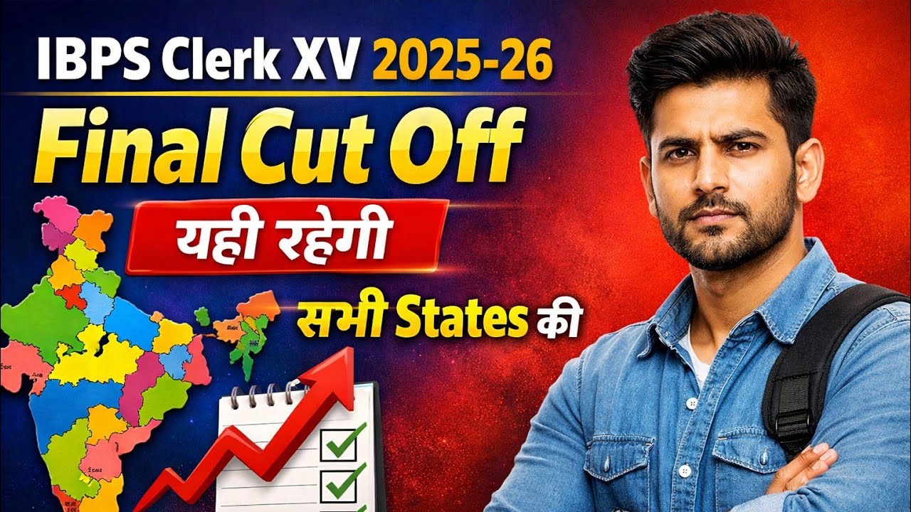 Final Cut off Statewise IBPS Clerk XV 2025-26 Expected |IBPS CSA Mains cut off 2025-26