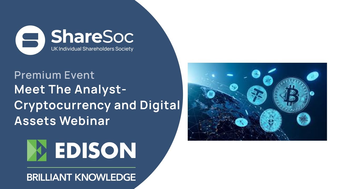 Meet the Analyst Webinar Cryptocurrency and Digital Assets