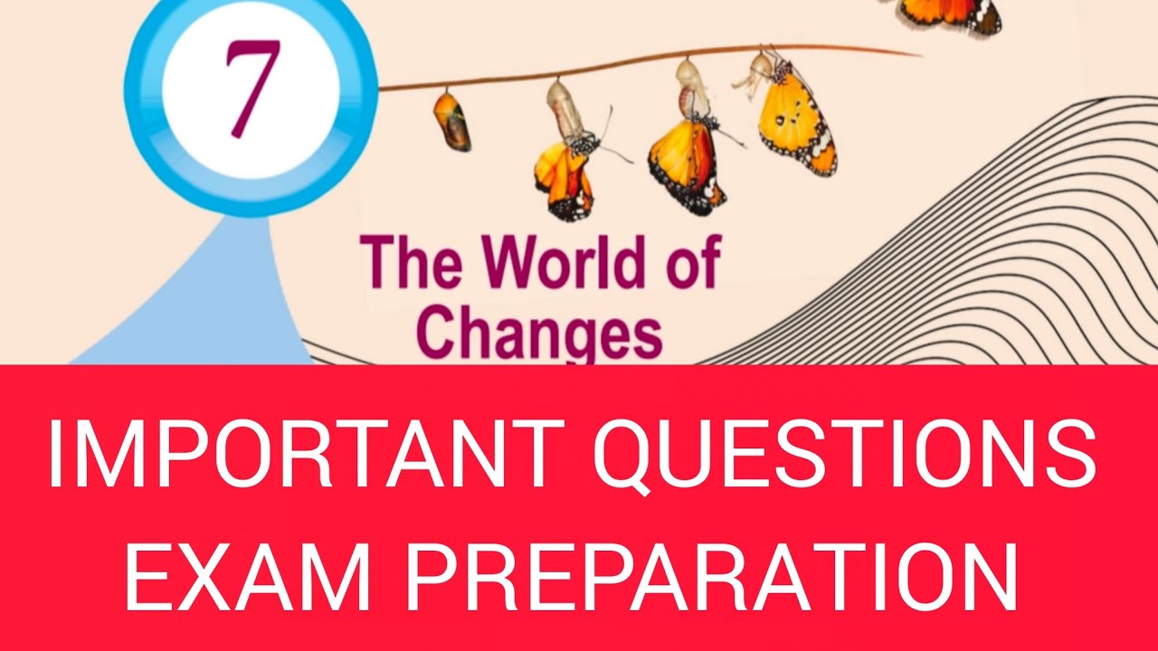 Class 6 Basic science | 7th chapter | The world of changes  |Important questions 