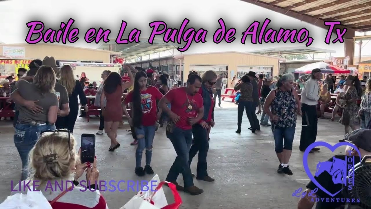 BAILE en La Pulga DE Alamo Texas