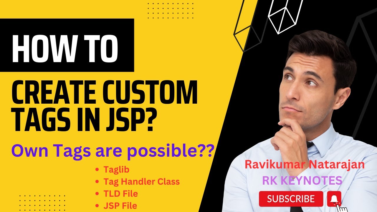 #12 How to Create Own Tags in JSP? | Custom Tags | Tag Handler Class | TLD File | doTag() | Taglib