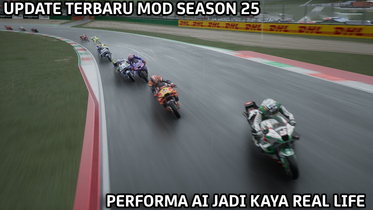 UPDATE BARU MOTOGP 24 MOD 25 UPDATE V1.3, PPERFORMA AI JADI SESUAI DENGAN REAL LIFE NYA