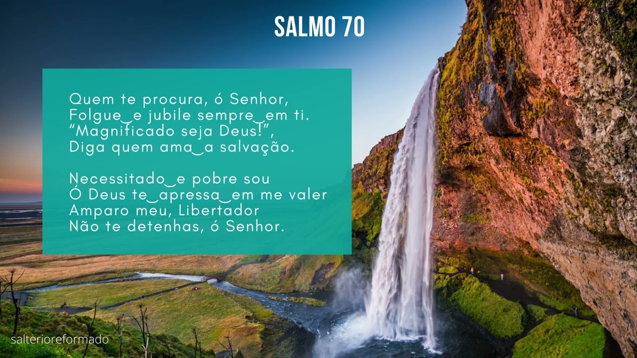Cântico do Salmo 70 - Saltério Reformado