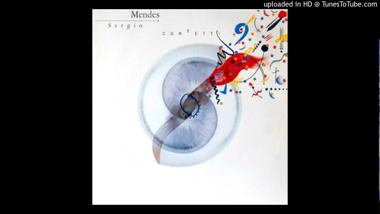 Sergio mendes feat. Joe Pizzulo  real life