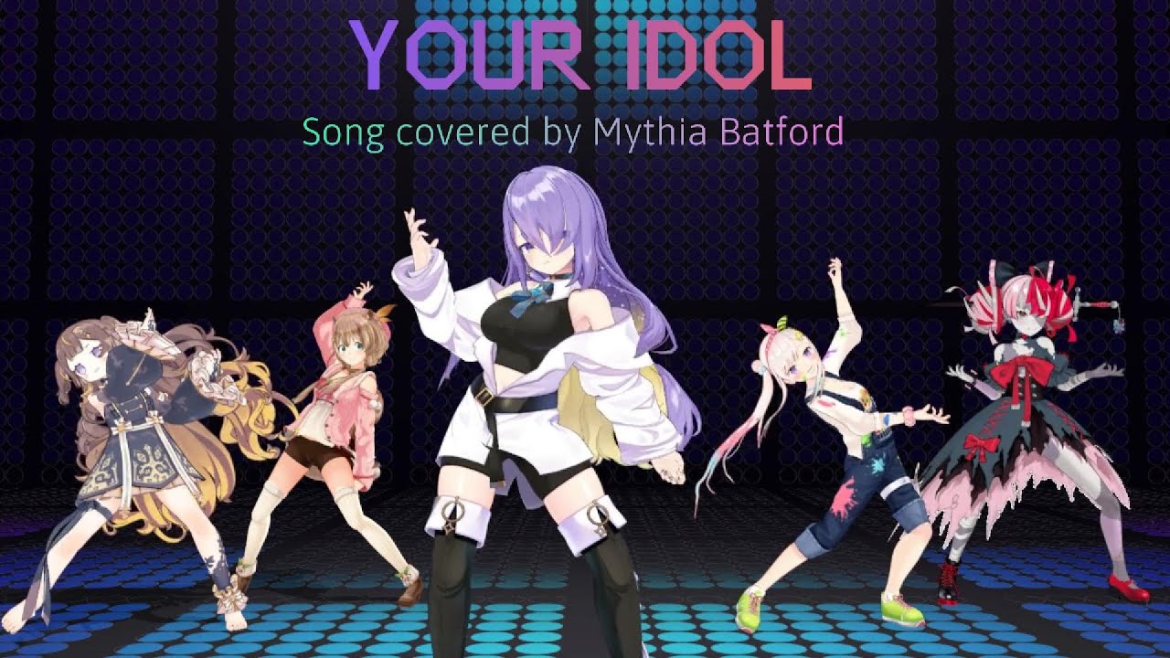 [MMD] HololiveID - Your Idol (Mythia Batford Ver)