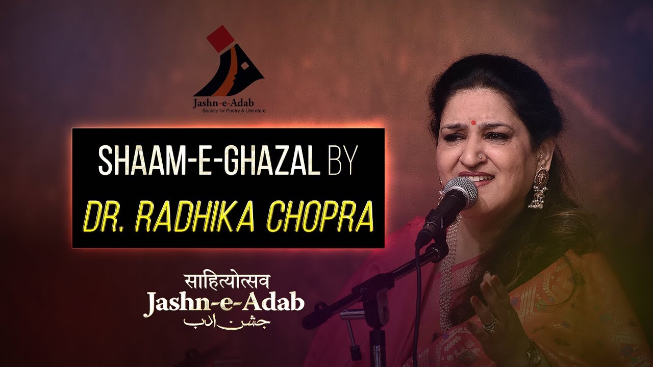 Shaam-e-Ghazal by Dr. Radhika Chopra at Jashn-e-Adab 8th Poetry Festival 2019 Phase-2