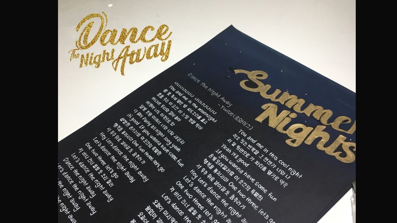 Dance the night away - 트와이스(Twice) 가사쓰기 / handwritten lyrics