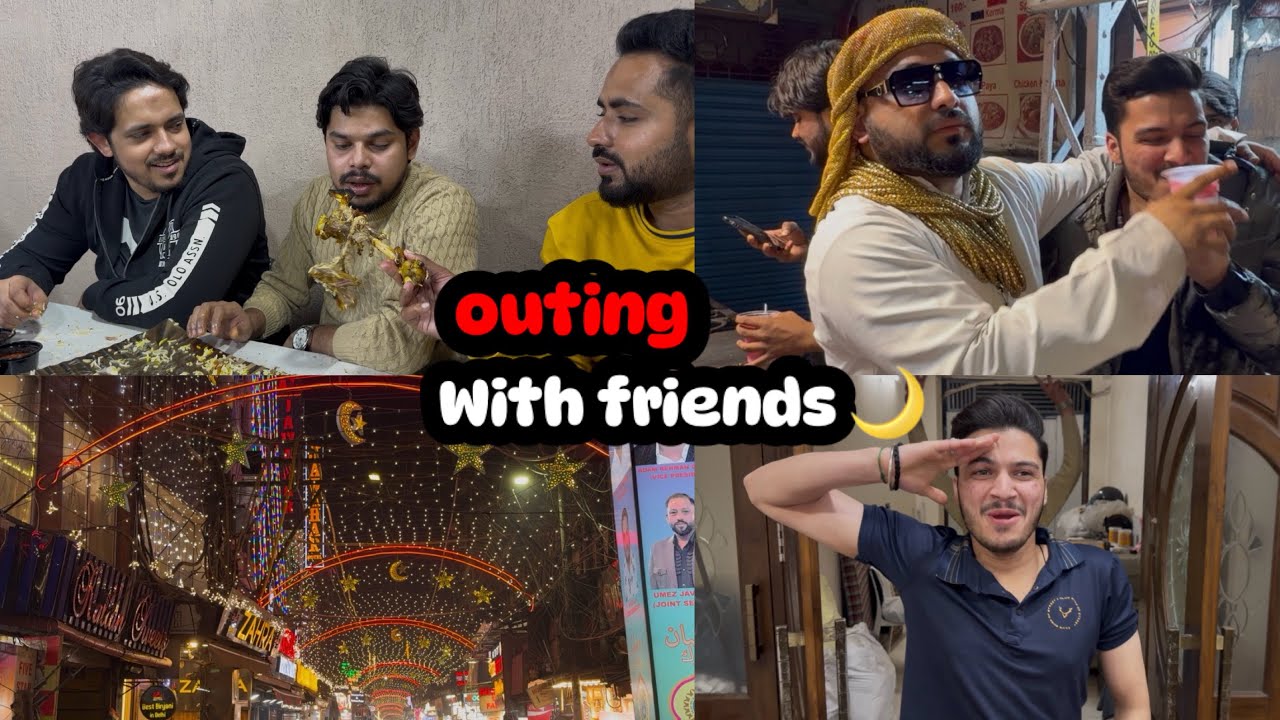 OUTING WITH FRIENDS😂|RAMADAN DAY2 | JAMA MASJID | ZUBAIR WORLD | #trending #funny #viral #jamamasjid