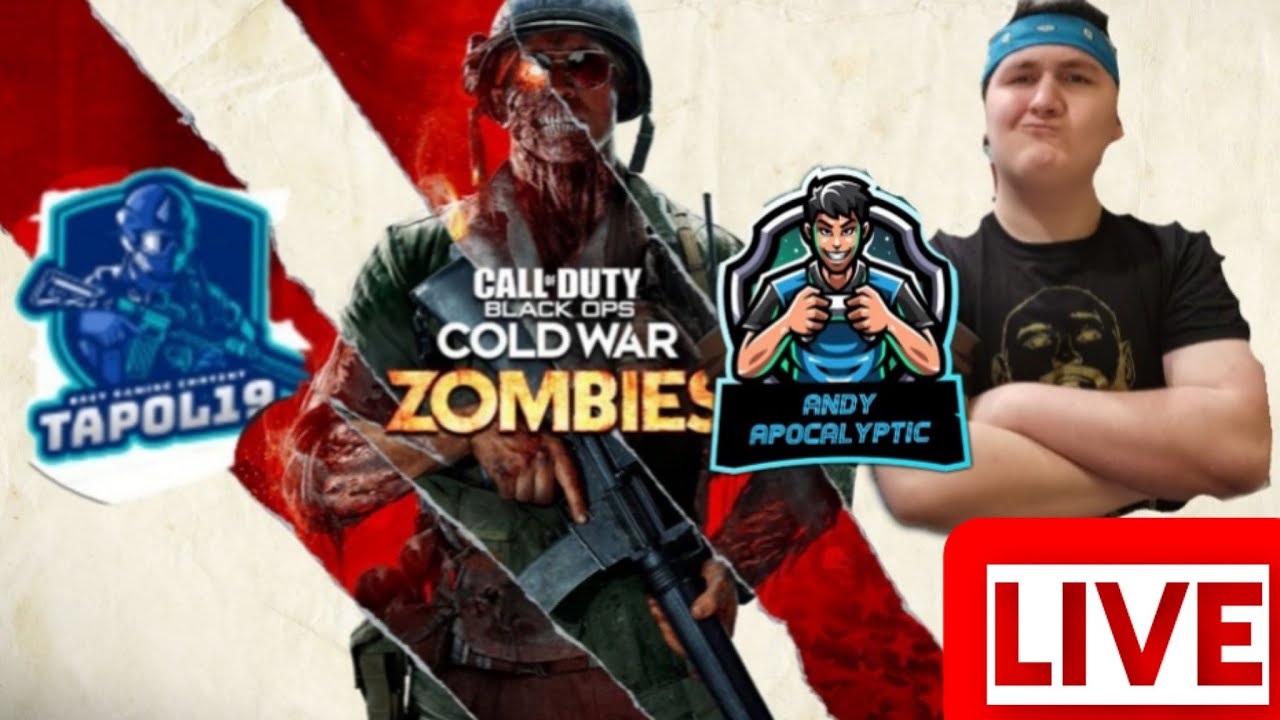 Andy Apocalyptic LIVE!! Call Of Duty Cold War Zombies W/Tapol19 THE FURY OF THE DEAD