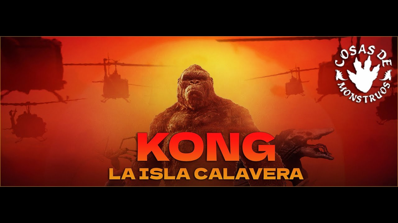 Kong: La isla calavera (2017) en CdM 95